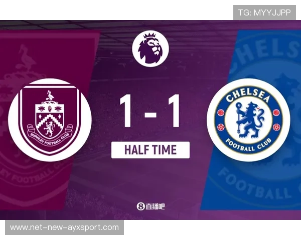 伯恩利依赖定位球？切尔西后场必须保持专注